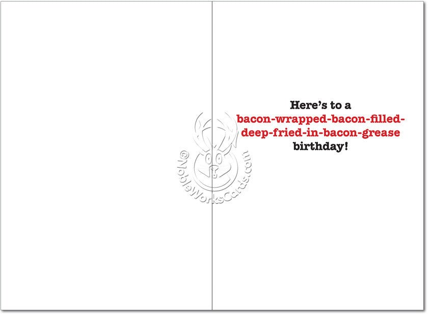 I Love Bacon Birthday Card - Sour Sentiments 
 - 2
