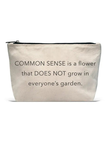 Common Sense Is A Flower Cosmetic Pouch - Sour Sentiments