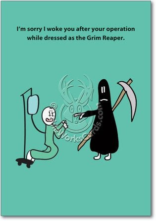 Dressed Like The Grim Reaper Get Well Card - Sour Sentiments 
 - 1