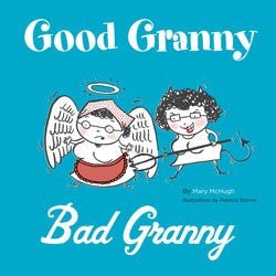 Good Granny Bad Granny  Book