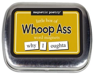 Little Box of Whoop Ass - Sour Sentiments