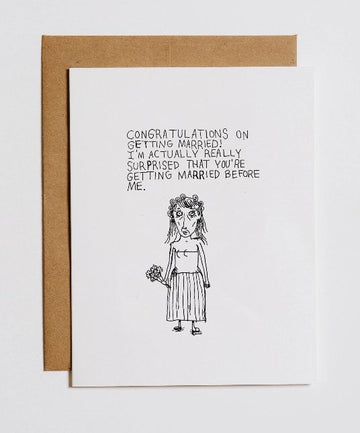 Married Before Me Wedding Card