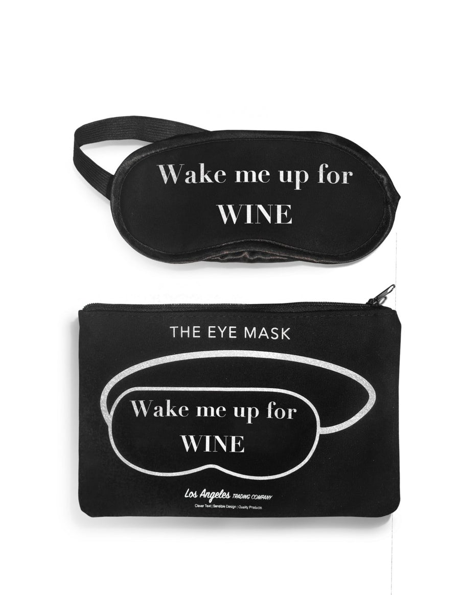Wake Me Up For Wine Sleep Mask - Sour Sentiments
